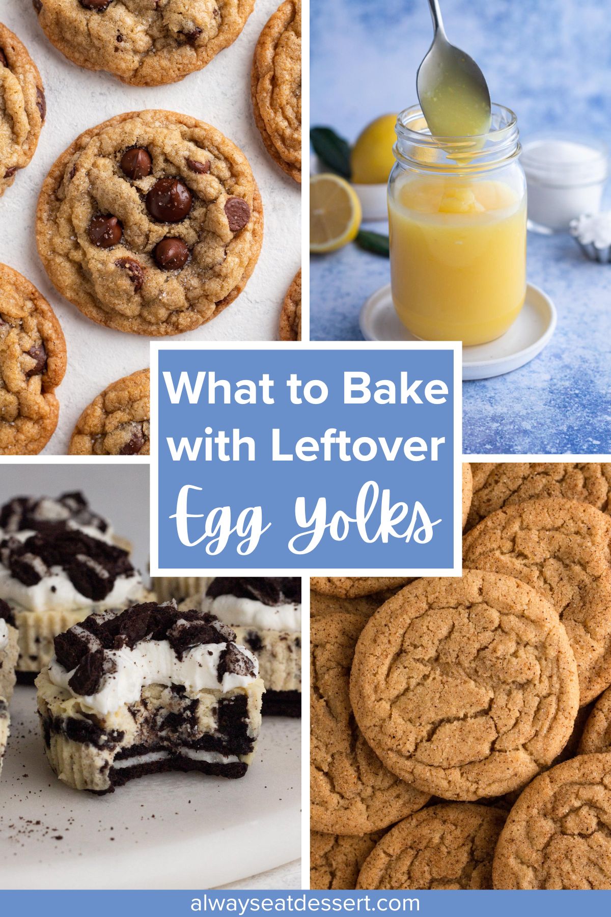 What to Bake with Leftover Egg Yolks and Egg Whites - Always Eat Dessert