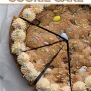 Sliced cookie cake decorated with frosting, pastel candies, and sprinkles with a text overlay.